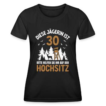30. Geburtstag Jägerin 30 Jahre Jagd Hochsitz - Frauen Funktions-T-Shirt - Schwarz - Vorne - AI Model Female 172 light (172cm)