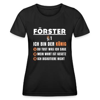 Cadeau de forestier - je suis le roi - T-shirt sport Femme - noir - Devant - AI Model Female 172 light (172cm)