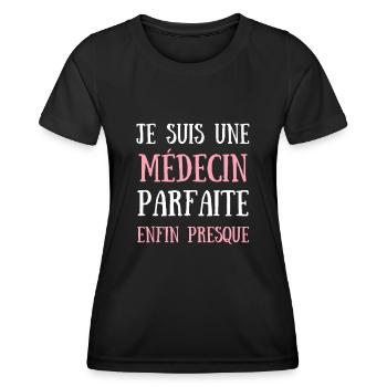 medecin parfaite humour docteur femme idée cadeau - T-shirt sport Femme - noir - Devant - AI Model Female 172 light (172cm)