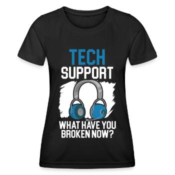 Support technique Qu’avez-vous cassé maintenant? - T-shirt sport Femme - noir - Devant - AI Model Female 172 light (172cm)