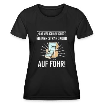 Was ich brauche ist mein Strandkorb auf Föhr! - Frauen Funktions-T-Shirt - Schwarz - Vorne - AI Model Female 172 light (172cm)