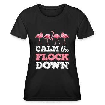Calm The Flock Down T shirt Funny Flamingo Gift - T-shirt sport Femme - noir - Devant - AI Model Female 172 light (172cm)