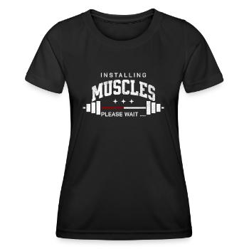 Installing Muscles please wait gym workout - Women's Functional T-Shirt - black - Front - AI Model Female 172 light (172cm)