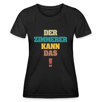 Carpenter as funny - Women's Functional T-Shirt - black - Front - AI Model Female 172 light (172cm)