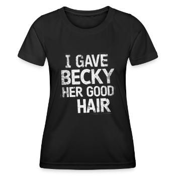 Fierté d’une coiffeuse – j’ai donné à Becky ses beaux cheveux - T-shirt sport Femme - noir - Devant - AI Model Female 172 light (172cm)