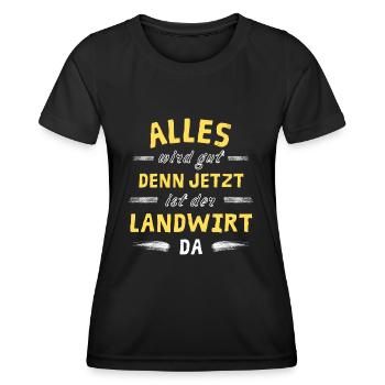Alles wird gut denn jetzt ist der Landwirt da - Frauen Funktions-T-Shirt - Schwarz - Vorne - AI Model Female 172 light (172cm)
