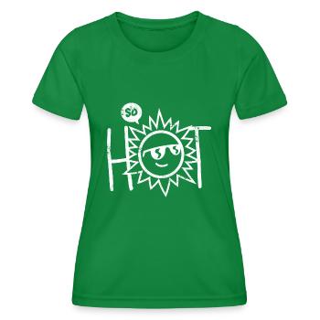 SO HEIß HEißER SOMMER SONNE SCHWITZEN SPRUCH MOTIV - Frauen Funktions-T-Shirt - Kelly Green - Vorne - AI Model Female 172 dark (172cm)