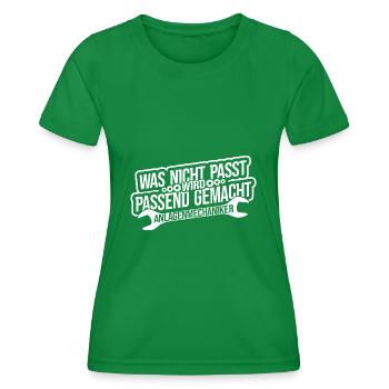 Was Nicht Passt Wird Gemacht Klempner - Frauen Funktions-T-Shirt - Kelly Green - Vorne - AI Model Female 172 dark (172cm)