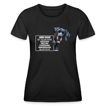 Ohne Dogge ist alles doof Dogge Halter Geschenk - Frauen Funktions-T-Shirt - Schwarz - Vorne - AI Model Female 172 light (172cm)