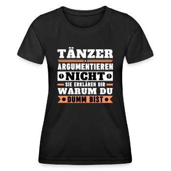 Les danseurs ne se disputent pas - T-shirt sport Femme - noir - Devant - AI Model Female 172 light (172cm)