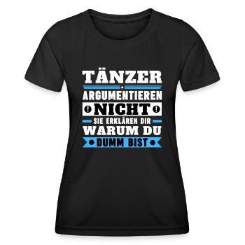Les danseurs ne se disputent pas - T-shirt sport Femme - noir - Devant - AI Model Female 172 light (172cm)