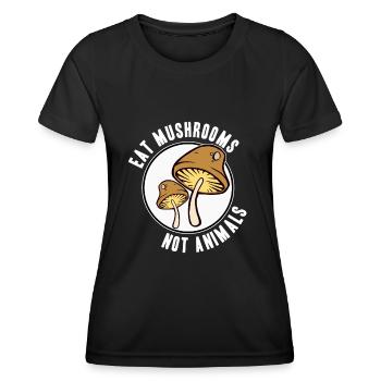 Eat Mushrooms not Animals Magic Mushrooms Trip - Women's Functional T-Shirt - black - Front - AI Model Female 172 light (172cm)
