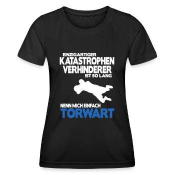 Fußball Torhüter Torwart Geburtstag Spruch Shirt - Frauen Funktions-T-Shirt - Schwarz - Vorne - AI Model Female 172 light (172cm)
