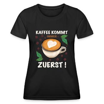 zuerst morgens Kaffee trinken - Frauen Funktions-T-Shirt - Schwarz - Vorne - AI Model Female 172 light (172cm)