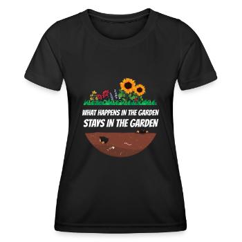 Gardener saying what happens in the garden - Women's Functional T-Shirt - black - Front - AI Model Female 172 light (172cm)