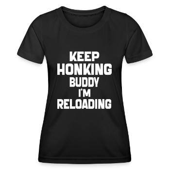 Hupen Sie weiter, Kumpel, ich lade lustige Jahrgänge nach - Frauen Funktions-T-Shirt - Schwarz - Vorne - AI Model Female 172 light (172cm)