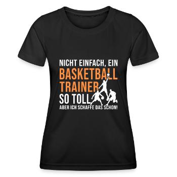 Basketballtrainer so toll basket ball coach - Frauen Funktions-T-Shirt - Schwarz - Vorne - AI Model Female 172 light (172cm)