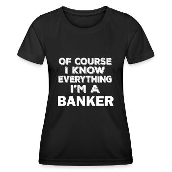 Banquier drôle, banquier fier je sais tout - T-shirt sport Femme - noir - Devant - AI Model Female 172 light (172cm)