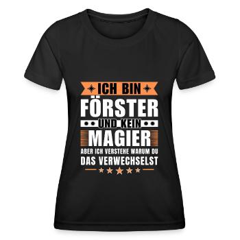 Ich bin Förster und kein Magier - Frauen Funktions-T-Shirt - Schwarz - Vorne - AI Model Female 172 light (172cm)