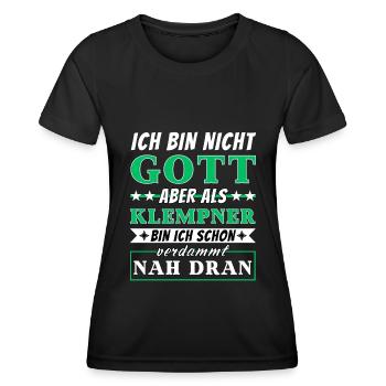 Ich bin nicht Gott aber als Klempner nah dran - Frauen Funktions-T-Shirt - Schwarz - Vorne - AI Model Female 172 light (172cm)