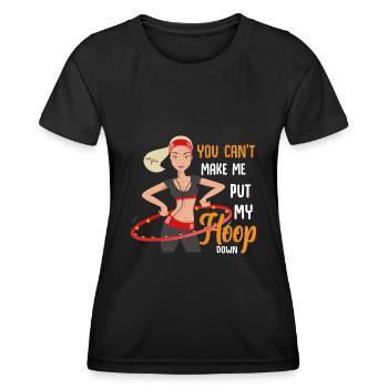 Tu ne m’amènes pas à ranger mon hoop - T-shirt sport Femme - noir - Devant - AI Model Female 172 light (172cm)