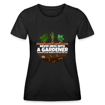 Never mess with a Gardener I Funny Garden shirt - Frauen Funktions-T-Shirt - Schwarz - Vorne - AI Model Female 172 light (172cm)