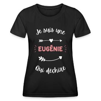 Je suis une Eugénie qui déchire - T-shirt sport Femme - noir - Devant - AI Model Female 172 light (172cm)