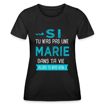 Marie Si tu n as pas une marie - T-shirt sport Femme - noir - Devant - AI Model Female 172 light (172cm)
