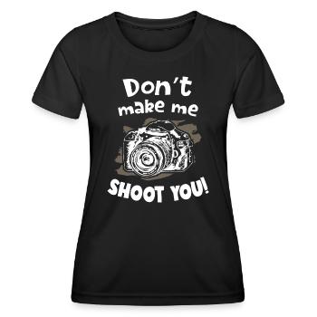 Ne me fais pas photographier ton appareil photo de photographe - T-shirt sport Femme - noir - Devant - AI Model Female 172 light (172cm)