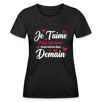 Je t’aime plus qu’hier mais moins que demain - T-shirt sport Femme - noir - Devant - AI Model Female 172 light (172cm)