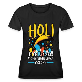 Happy Holi Grüße Hinduismus Indisches Fest - Frauen Funktions-T-Shirt - Schwarz - Vorne - AI Model Female 172 light (172cm)