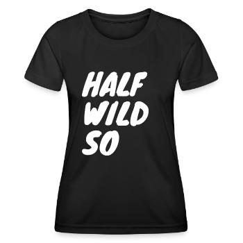 half so wild - halb so wild - Frauen Funktions-T-Shirt - Schwarz - Vorne - AI Model Female 172 light (172cm)