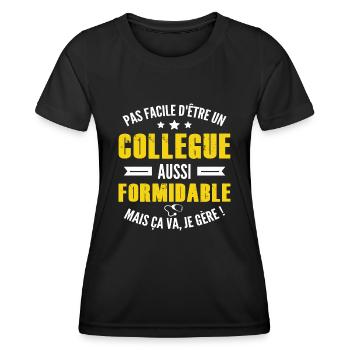 collègue formidable / humour collègue - T-shirt sport Femme - noir - Devant - AI Model Female 172 light (172cm)