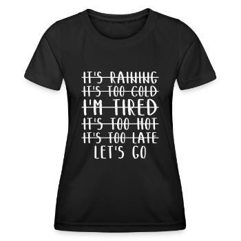 Funny Motivational Workout Fitness - Women's Functional T-Shirt - black - Front - AI Model Female 172 light (172cm)