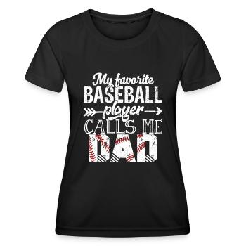Mein Lieblings-Baseballspieler nennt mich Papas Vater - Frauen Funktions-T-Shirt - Schwarz - Vorne - AI Model Female 172 light (172cm)