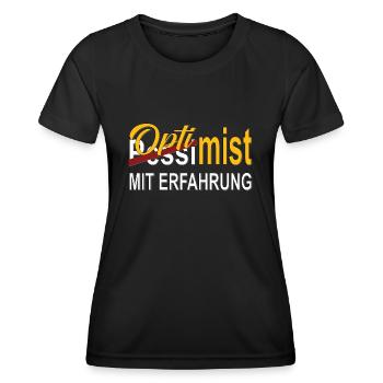 Optimist mit Erfahrung Geschenk - Frauen Funktions-T-Shirt - Schwarz - Vorne - AI Model Female 172 light (172cm)