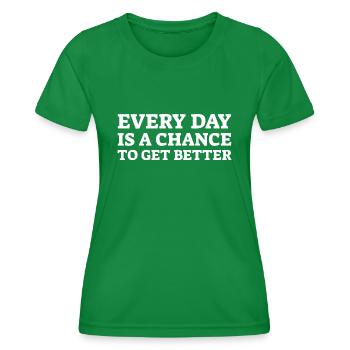Chaque jour est une chance de s’améliorer - T-shirt sport Femme - vert - Devant - AI Model Female 172 dark (172cm)