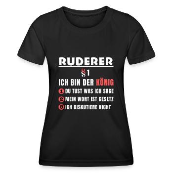 Ruderer Geschenk - Ich bin der König - Frauen Funktions-T-Shirt - Schwarz - Vorne - AI Model Female 172 light (172cm)