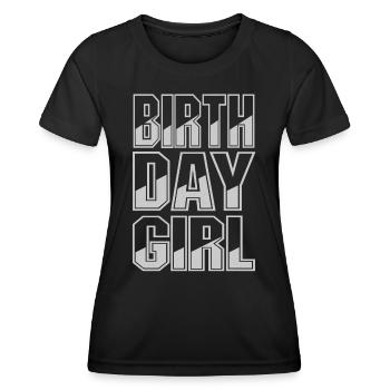 Birthday Girl - Frauen Funktions-T-Shirt - Schwarz - Vorne - AI Model Female 172 light (172cm)