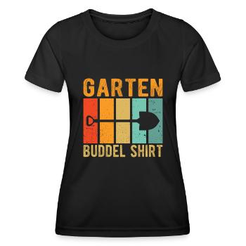 Garten Buddel Shirt Hobbygärtner Gärtnerin Gärtner - Frauen Funktions-T-Shirt - Schwarz - Vorne - AI Model Female 172 light (172cm)