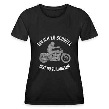 Bin ich zu schnell bist zu zu langsam Motorrad - Frauen Funktions-T-Shirt - Schwarz - Vorne - AI Model Female 172 light (172cm)