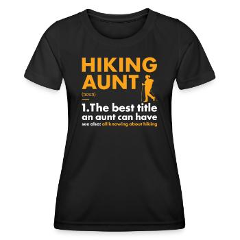 Hiker Aunt Definition Hiking - Frauen Funktions-T-Shirt - Schwarz - Vorne - AI Model Female 172 light (172cm)