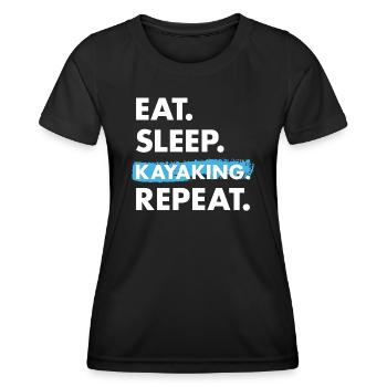 Kayaker Eat Sleep Kayaking - Women's Functional T-Shirt - black - Front - AI Model Female 172 light (172cm)