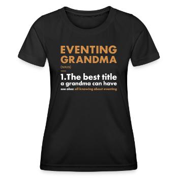 Rider Grandma Definition Eventing - Women's Functional T-Shirt - black - Front - AI Model Female 172 light (172cm)