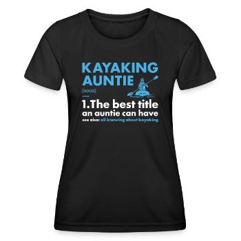 Kayaker Auntie Definition Kayaking - Women's Functional T-Shirt - black - Front - AI Model Female 172 light (172cm)