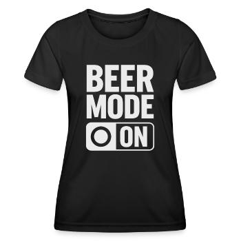 Beer Mode On Bierspruch Trinkspruch - Frauen Funktions-T-Shirt - Schwarz - Vorne - AI Model Female 172 light (172cm)