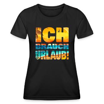Brauche Urlaub Burnout Stress ausruhen Erholung - Frauen Funktions-T-Shirt - Schwarz - Vorne - AI Model Female 172 light (172cm)
