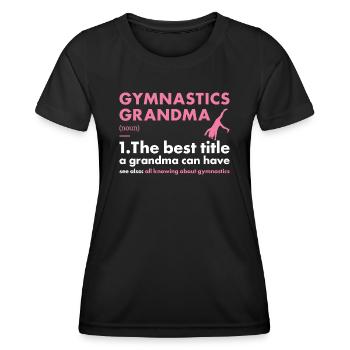 Sport Grandma Gymnastics - Frauen Funktions-T-Shirt - Schwarz - Vorne - AI Model Female 172 light (172cm)