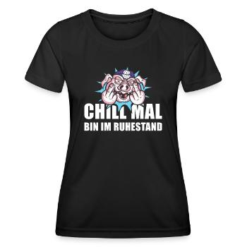 Pensionierung Chill Mal Bin Im Ruhestand Rente - Frauen Funktions-T-Shirt - Schwarz - Vorne - AI Model Female 172 light (172cm)