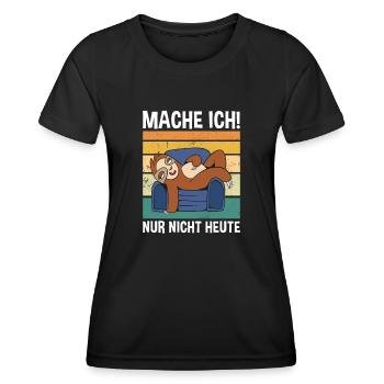Mache Ich! Nur Nicht Heute Süßes Faultier - Frauen Funktions-T-Shirt - Schwarz - Vorne - AI Model Female 172 light (172cm)